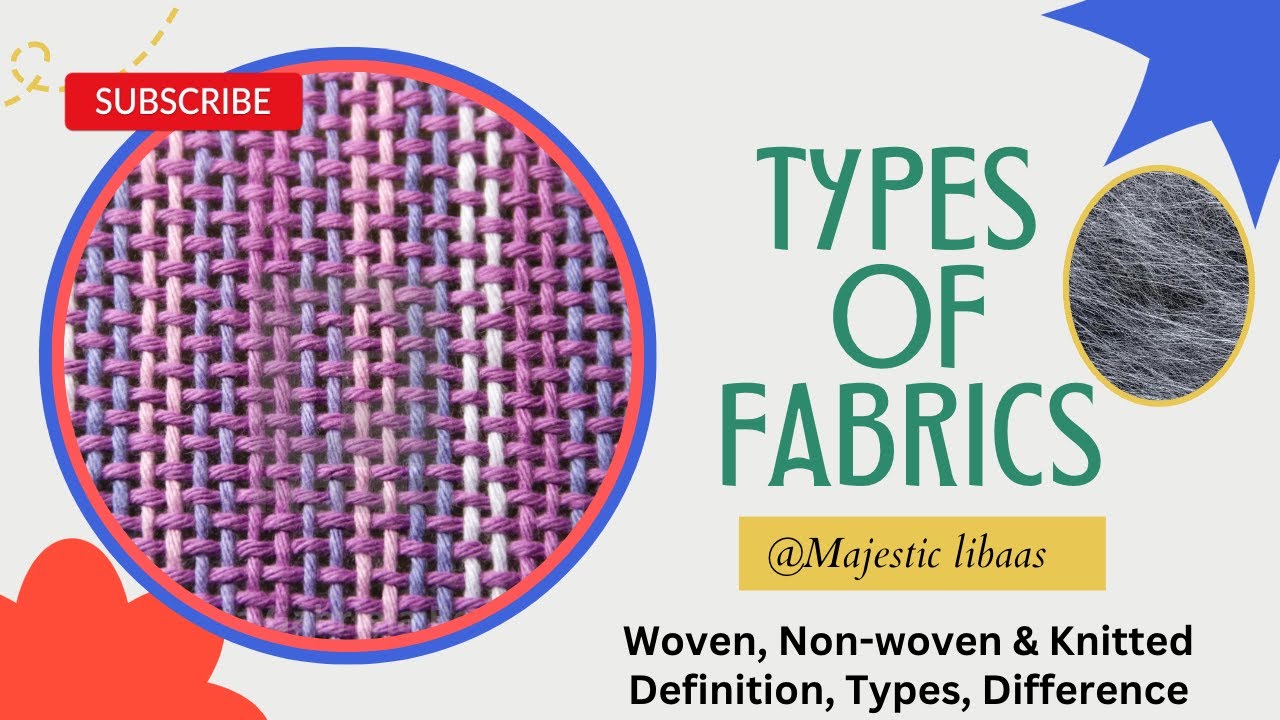 How to Classify Fabrics?