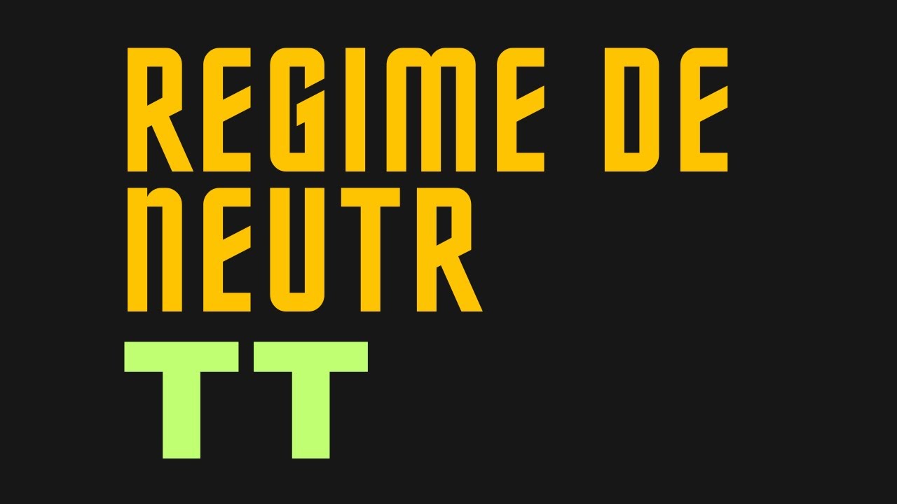 Régime TT Schéma et analyse de défaut en SLT TT