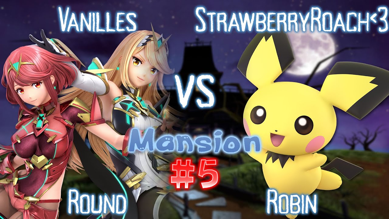 Yeli's Mansion #5 - Vanilles (Pyra/Mythra) vs. StrawberryRoach{3 (Pichu)