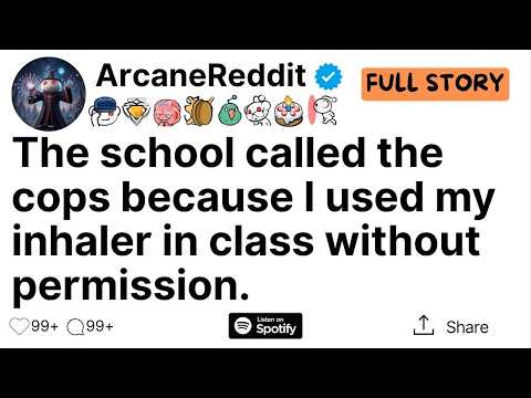 The school called the cops because I used my inhaler in class without permission.