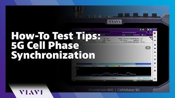 How-To Test Tips: 5G Cell Phase Synchronization