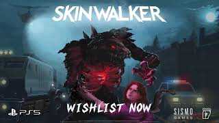 Skinwalker - Announce Trailer | PS5 Games