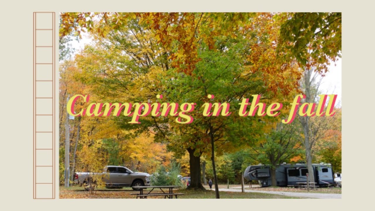 🇨🇦Canada Camping in Fall | 캐나다 가드리치 가을캠핑 | Goderich • Falls reserve ...