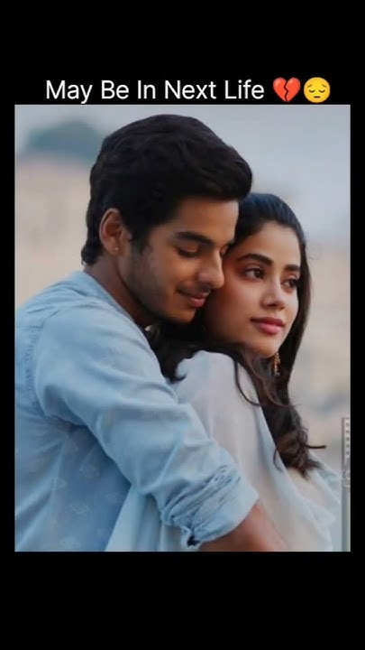 may-be-in-next-life-bollywood-love-edits-viralvideo-youtube