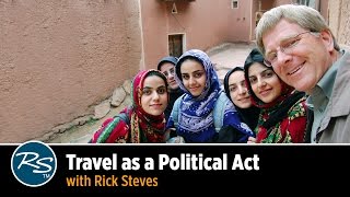 Travel as a Political Act with Rick Steves