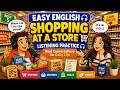 Shopping English 🛒 | Real Life Conversation