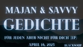 Majan x Savvy - Gedichte (Lyrics)