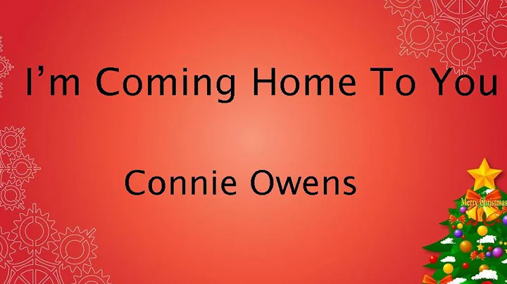 I'm Coming Home To You by Connie Owens