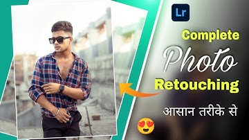 Complete Photo Retouching आसान तरीके से in Lightroom Mobile | Complete Photo retouching in Lightroom