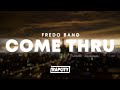 Fredo Bang Come Thru Lyrics mp3