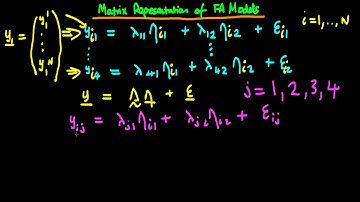 Factor Analysis - model representation - part 3 (matrix form)