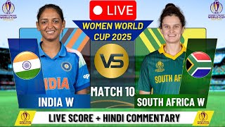 Live Cricket Match Today IND W vs SA W Live | World Cup 2025 | Live Cricket Score & Commentary