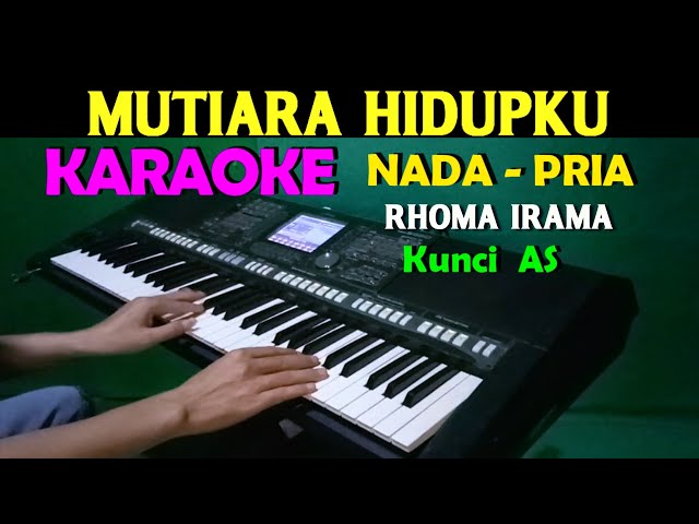 MUTIARA HIDUPKU - Rhoma Irama | KARAOKE Nada Pria | Dangdut Lawas class=