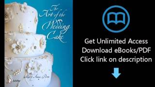 Download The Art of the Wedding Cake PDF