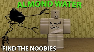 How To Get Almond Water Noobie in *Find The Noobies* Roblox
