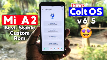 ColtOS v6.5 Euphoria Xiaomi Mi A2 (Jasmine Sprout) Android 10