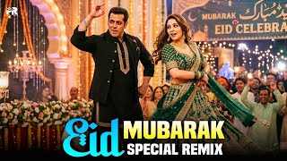 Pro Mix  Mubarak Eid Mubarak dj Remix Eid Special 2026  Best Techno Remix  Hindi Song