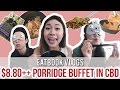 iSteamboat - $8.80++ Porridge Buffet in CBD | Eatbook Vlogs | EP 11