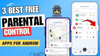 3 Best Free Parental Control App for Android ✅ | Parental Control on Android Phone 2024