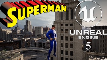 Superman in Unreal Engine 5  - Free Roam (Mod by SHEOL)