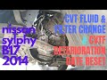 Changing CVT Fluid & Reset CVTF Deterioration Date Nissan Sylphy B17 2014