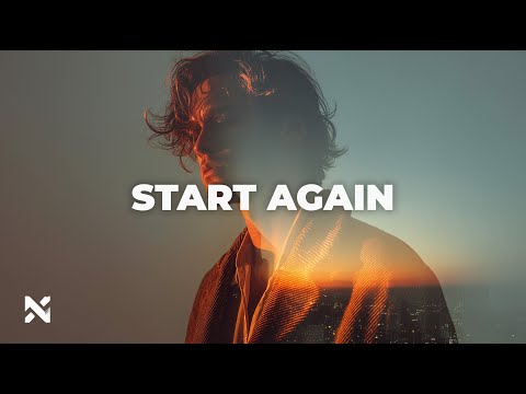 NOVRA – Start Again | Emotional Deep House