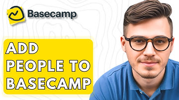 How To Add People To Basecamp [2026 Guide]