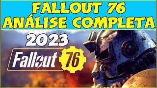 FALLOUT 76: Análise Completa Atualizada 2023.