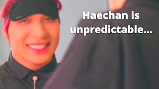 haechan is really unpredictable... (but that's why you love him)