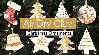 DIY AIR DRY CLAY CHRISTMAS ORNAMENTS FOR BEGINNERS | Christmas Ornament DIYs 2021