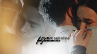 Fitz + Simmons | Better half of me (VU #9)