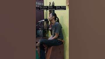 Sarjana Muda - Iwan Fals (cover Yunizar Permana)