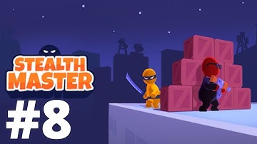 Stealth Master: Assassin Ninja - Gameplay | Walkthrough Part 8 (Android, iOS)