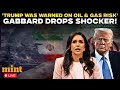 LIVE | 'Trump Knew Oil & Gas Risks Before Iran Escalation' | Gabbard's Old Speech Goes Viral