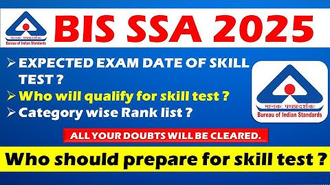 BIS SSA CPT SKILL TEST 2024-25 | BIS CPT SKILL TEST EXAM DATE | CPT SKILL TEST