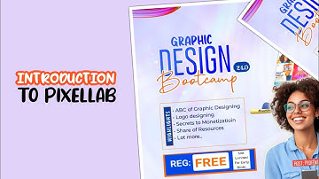 "Introduction to PixelLab | Beginner’s Guide to Graphic Design with PixelLab App"