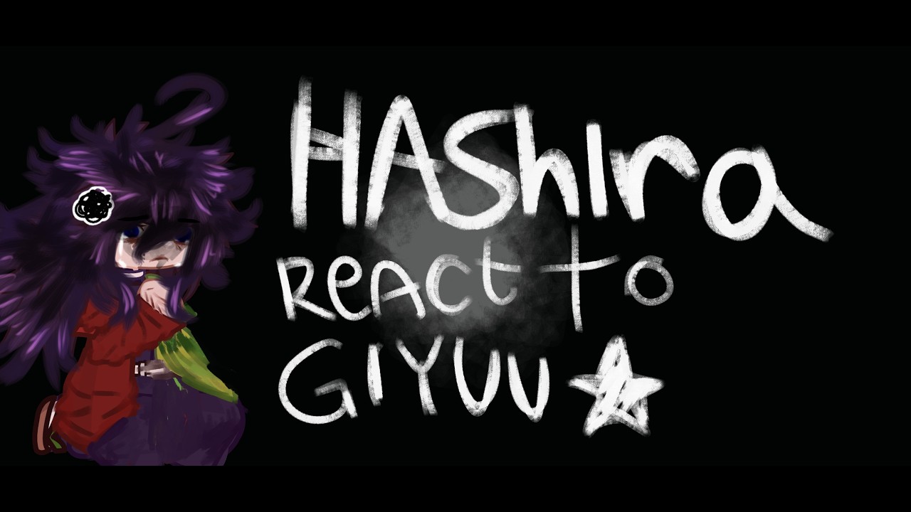 || hashira react to GIYUU! || ANGST || KNY || GACHA || CRINGE || READ DISC ||