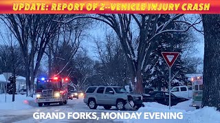 UPDATE: 2-Vehicle Injury Crash In Grand Forks Monday