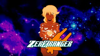 ZeroRanger - SYSTEM ENDLESS