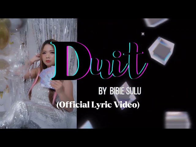 Duit by Bibie Sulu (Official Lyric Video) class=