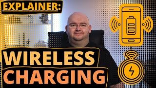 Wireless Charging -EXPLAINED!