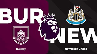 Burnley 1 - 4 Newcastle | HIGHLIGHTS | Premier League 23/24 Matchweek 36