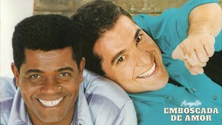 Emboscada de Amor - João Paulo e Daniel Acapella