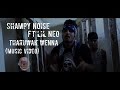 Tharuwak wennashampy noise ftlil neomusic.