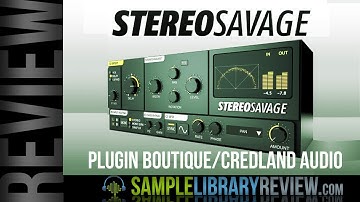 Review StereoSavage by Plugin Boutique - Currently 50% OFF -
