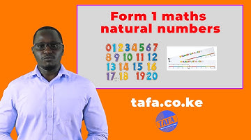 FORM 1 MATHEMATICS - NATURAL NUMBERS - PLACE VALUES - THE ACHIEVERS FOCUS ACADEMY (TAFA)