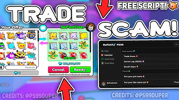 NEW OP TRADE SCAM SCRIPT ON PET SIMULATOR 99!✨Update 8✨100% SAFE! | UNPATHCHET