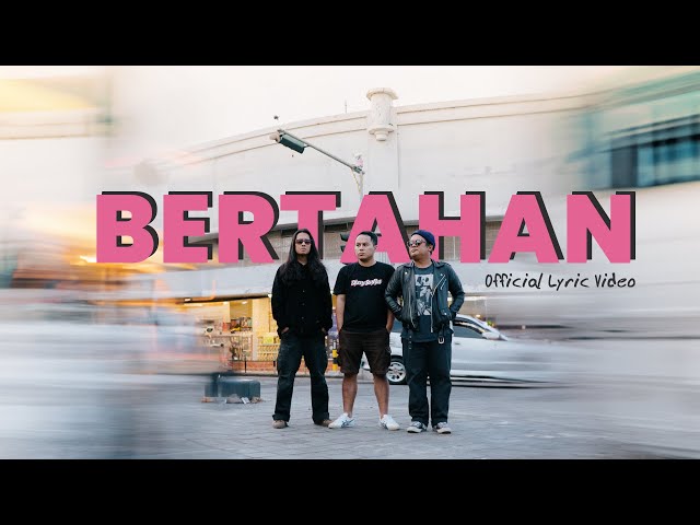 Brigade 07 - Bertahan (Official Lyric Video) class=