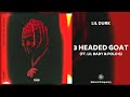 Lil Durk - 3 Headed Goat feat. Lil Baby & Polo G (432Hz)