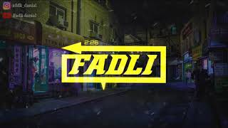 FEEL GOOD NEW REMIX | fadli danial ( fvnky night ) 2020